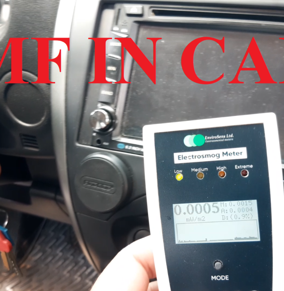 NEW VIDEO – EMF Radiation measurments in Cars